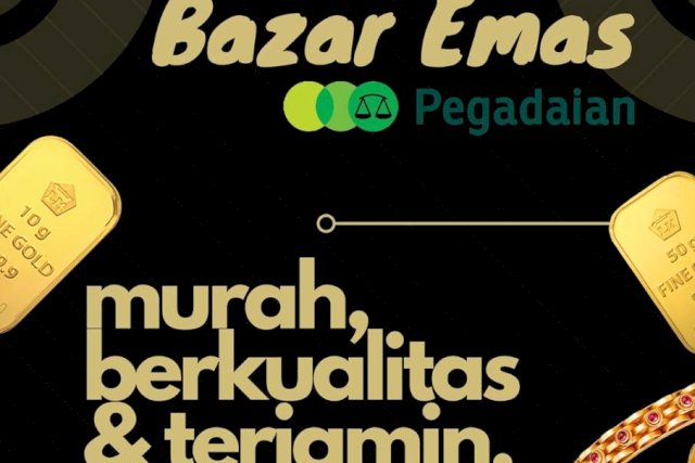 Pegadaian Kanwil VI Rutin Gelar Bazar Emas