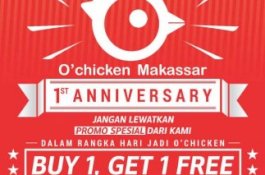 Buruan! Beli 1 Gratis 1 di HUT Pertama O'Chicken