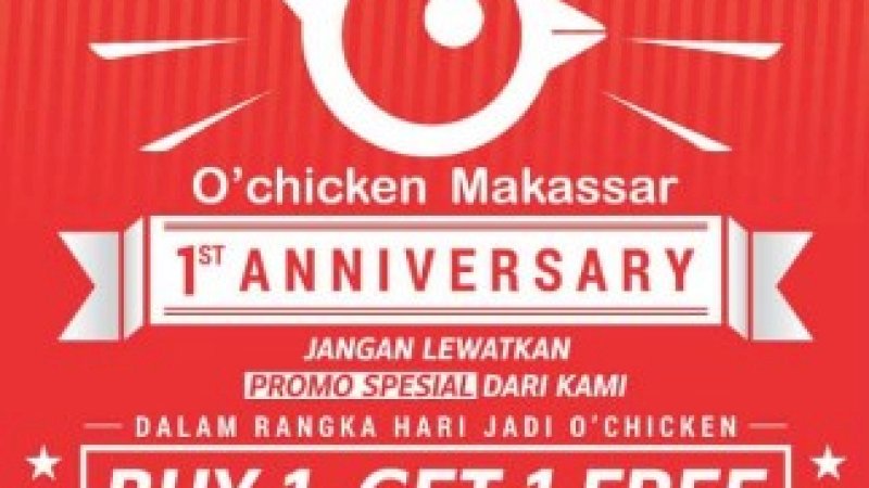 Buruan! Beli 1 Gratis 1 di HUT Pertama O'Chicken