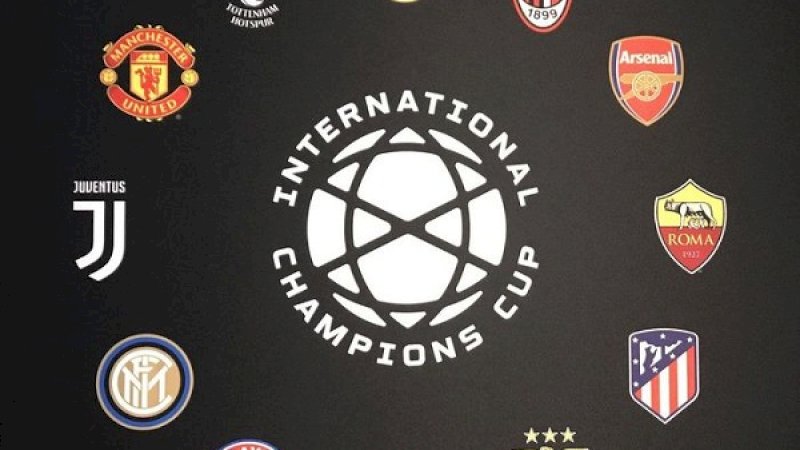 Sudah Rilis, Ini Jadwal Lengkap International Champions Cup 2019