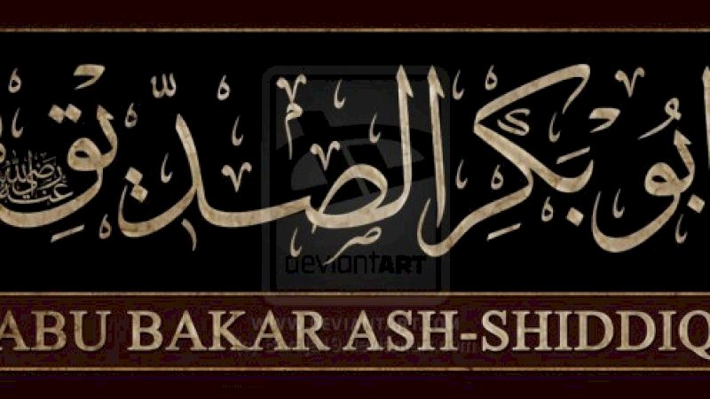 Kemuliaan Abu Bakar Ash-Shiddiq