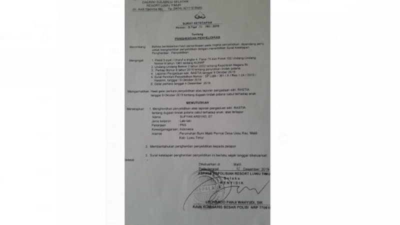 Surat Penghentian Penyidikan Perkara (SP3).