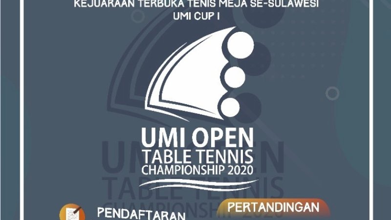 UMI Gelar Turnamen Tenis Meja Terbesar Se-Sulawesi, Pendaftaran Dibuka hingga 16 Maret