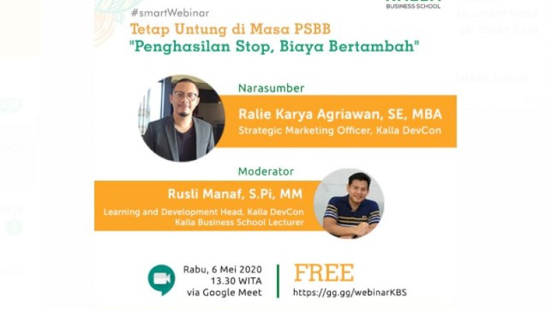 Kalla Business School Gelar Webinar; Tetap Untung di Masa PSBB