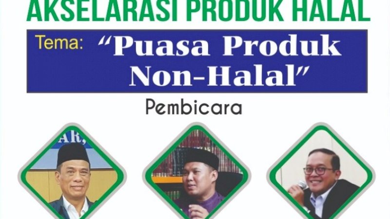 Seminar Online Akselerasi Produk Halal Hadirkan Kepala BPJPH, Begini Cara Mengikutinya