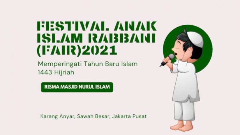 Tahun Baru Islam, Remaja Masjid Nurul Islam Gelar Festival Anak Islam Rabbani