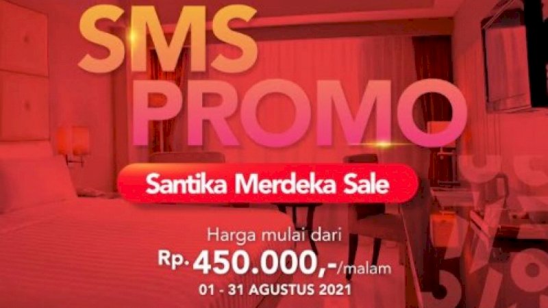 SMS Berlaku 1 Agustus hingga 31 Agustus 2021, Santika Tawarkan Promo Special Room serta F&B
