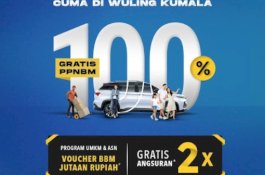 Berakhir Agustus, Relaksasi PPnBM 100 Persen Tetap berlaku di Wuling Kumala