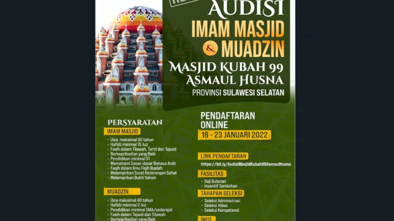 syarat mengikuti audisi Imam Masjid dan Muadzin untuk Masjid Kubah 99 Asmaul Husna, Makassar.