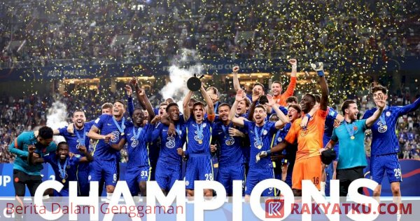 Selamat! Chelsea Juara Piala Dunia Antarklub