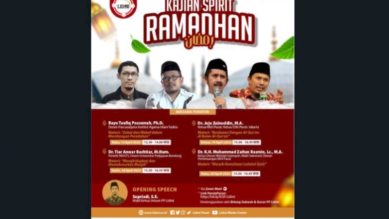 Departemen Dakwah dan Al-Qur’an Pimpinan Pusat Lingkar Dakwah Mahasiswa Indonesia (PP Lidmi) menyelenggarakan kegiatan Kajian Spirit Ramadan.