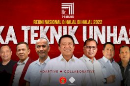 Reuni Nasional 2022 IKA Teknik Unhas Bakal Dihadiri 2.000 Alumni