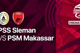 Link Live Streaming PSS Sleman Vs PSM Makassar Laga Perdana Liga 1: Kick Off Pukul 19.15 Wita
