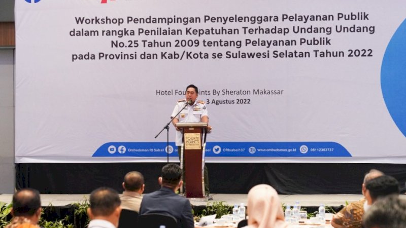 Workshop Pendampingan Penyelenggaraan Pelayanan Publik dalam Rangka Penilaian Kepatuhan terhadap Undang-Undang Nomor 25 Tahun 2009 tentang Pelayanan Publik pada Provinsi dan Kabupaten/Kota se-Sulsel 2022, di Hotel Four Points by Sheraton, Kota Makassar, Rabu (3/8/2022).