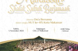 Jelang HUT Ke-415 Kota Makassar, Danny Pomanto Ajak Warga Muslim Salat Subuh Berjemaah