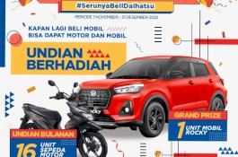 Ikuti Daifest 2022 #SerunyaBeliDaihatsu,  Promo Akhir Tahun Bertabur Hadiah