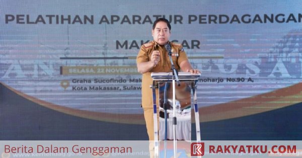 Pemprov Sulsel Apresiasi BPPAP Kemendag RI Hadir di Makassar