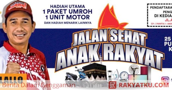 Jalan Sehat Anak Rakyat Berhadiah Umrah dan Motor Dimulai di Manggala