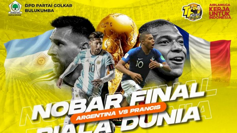 Final Piala Dunia Argentina Vs Prancis, Taufan Pawe Ajak Simpatisan Golkar Nobar di Bulukumba