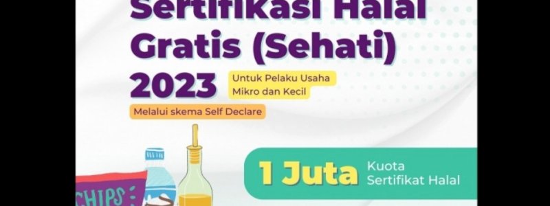 Sertifikasi Halal Gratis 2023 Dibuka, Ini Syaratnya