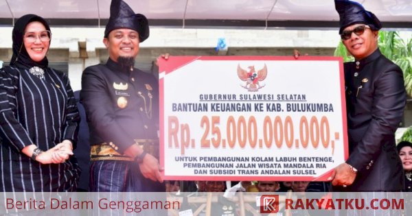 Pemprov Sulsel Serahkan Bantuan Keuangan Rp25 Miliar untuk Pemkab Bulukumba