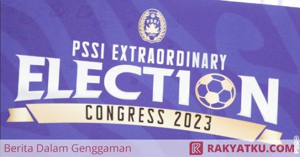 Susunan Acara dan Tata Cara Pemilihan Ketua Umum PSSI 2023