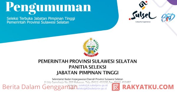 Tiga Besar Calon Sekda Sulsel Diumumkan Pekan Ini