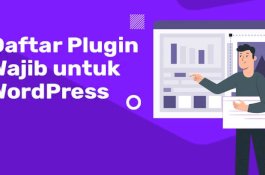Daftar Plugin yang Wajib Ada di Website Wordpress