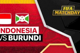 Jadwal Pertandingan dan Link Live Streaming Timnas Indonesia Vs Burundi Malam Ini