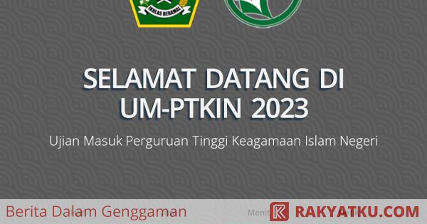 Pendaftaran Um Ptkin Dibuka Besok Berikut Cara Daftarnya