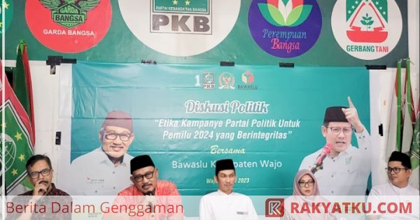 Anggota DPR RI Fraksi PKB Diskusi Etika Kampanye 2024 Bersama Bawaslu Wajo