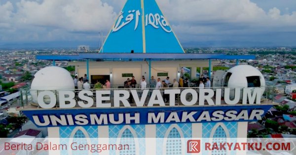 Hibah Rp650 Juta dari Pemprov Sulsel, Observatorium Unismuh Telah Digunakan Melihat Hilal