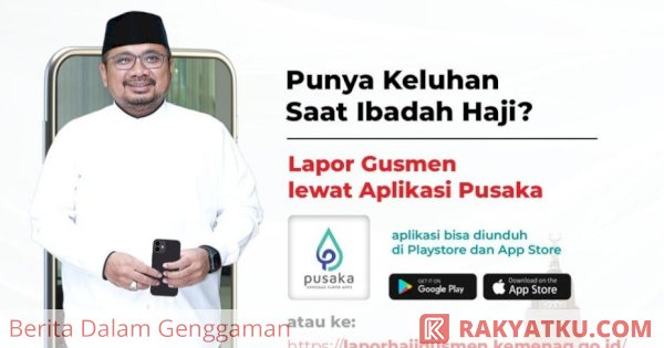 Mudahkan Jemaah Haji Sampaikan Permasalahannya, Kemenag Luncurkan ‘Jemaah Lapor GusMen’, Begini Caranya