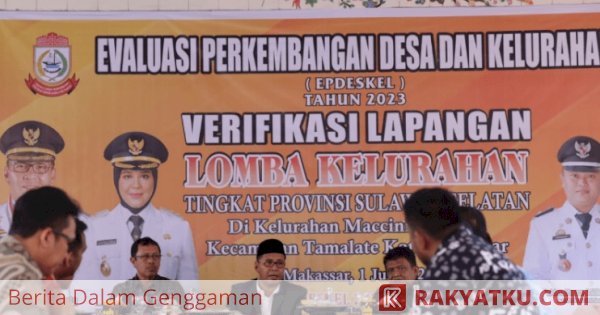 Maccini Sombala Wakili Sulsel Lomba Kelurahan Tingkat Nasional, Wali Kota Makassar: Ini Siri’ Na Paccenya Kita di Sulsel