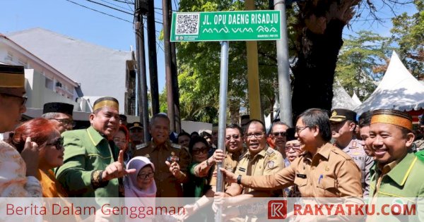 Jalan Cenderawasih Resmi Berganti Nama Jadi Jalan Opu Daeng Risadju