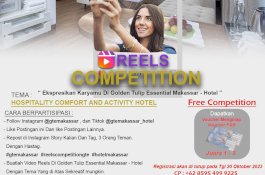 Ikuti Reels Competition Raih Hadiah Voucher Menginap di Hotel Golden Tulip Essential Makassar