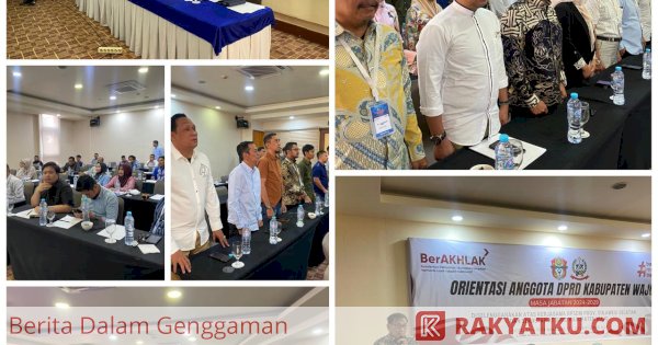 Orientasi Anggota DPRD Wajo Berakhir Hari Ini