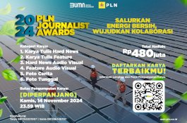 Banjir Peminat, Waktu Pendaftaran PLN Journalist Award 2024 Diperpanjang Hingga 14 November 2024
