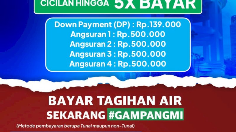 Bisa Dicicil, PDAM Makassar Tawarkan Promo Menarik Pemasangan Sambungan Baru