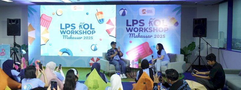 LPS Gandeng KOL Makassar Gencarkan Literasi tentang Penjaminan Simpanan