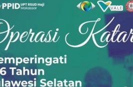 Rayakan 356 Tahun Sulsel, RSUD Haji Makassar  Akan Laksanakan Operasi Katarak Gratis