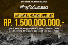 Bencana di Sumatera, Gubernur Sulsel Berikan Rp1,5 Miliar Bantuan Keuangan Tanggap Darurat