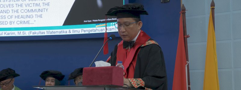 Unhas Kukuhkan Prof. Amir Ilyas sebagai Guru Besar, Tekankan Urgensi Restorative Justice dalam Kasus Kelalaian Medik