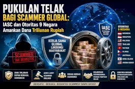 Pukulan Telak Bagi Scammer Global: IASC dan Otoritas 9 Negara Amankan Dana Triliunan Rupiah