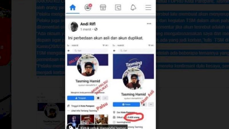 Akun Facebook milik wakil Ketua I DPRD Kota Parepare, Tasming Hamid (TSM), dikloning oleh orang yang tidak bertanggung jawab.