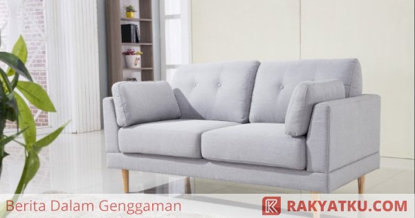 Cara Membersihkan Sofa Sesuai Bahan Cara Membersihkan Sofa Sesuai Bahan