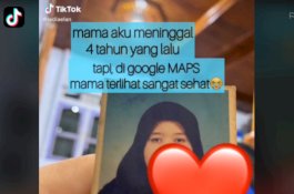 Ibu Wanita Ini Meninggal 4 Tahun Lalu, Tapi di Google Maps Terlihat Sehat